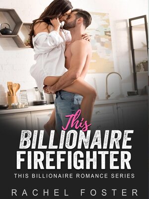 cover image of This Billionaire's Firefighter